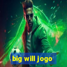 big will jogo
