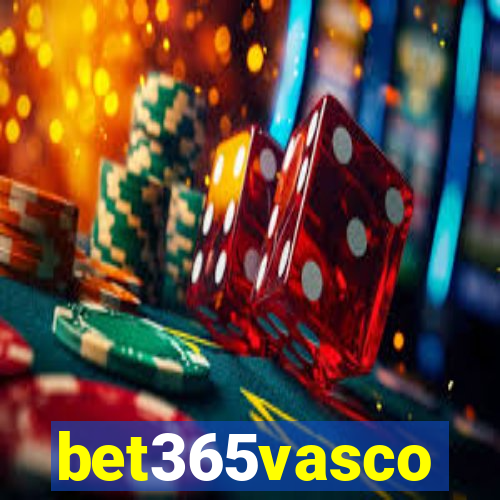 bet365vasco