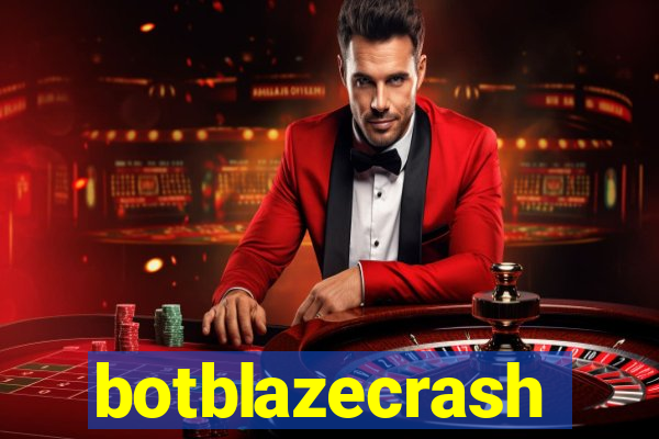 botblazecrash