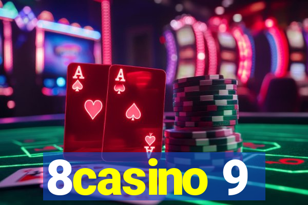 8casino 9