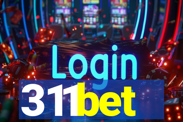 311bet