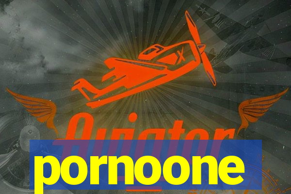 pornoone