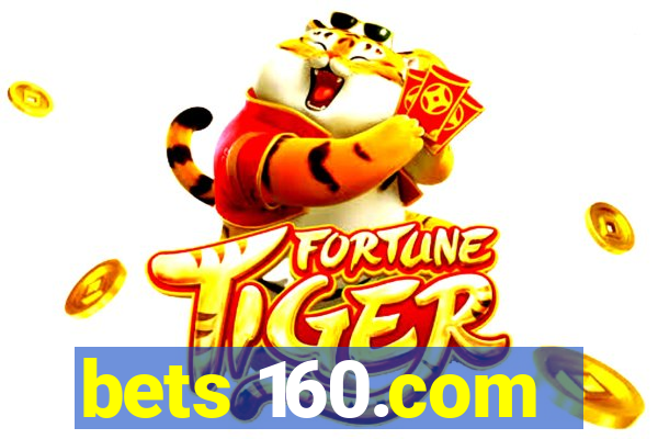 bets 160.com