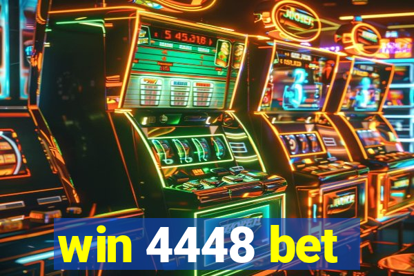 win 4448 bet