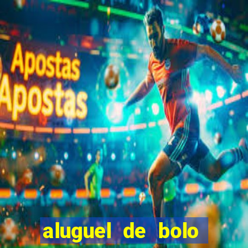 aluguel de bolo fake fortaleza
