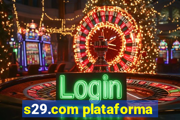 s29.com plataforma