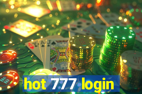 hot 777 login