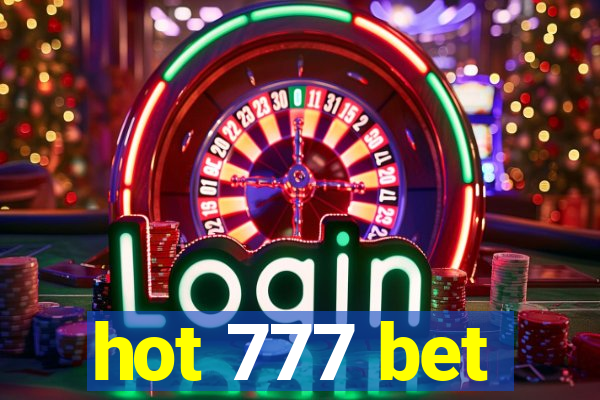 hot 777 bet