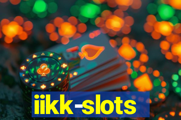 iikk-slots