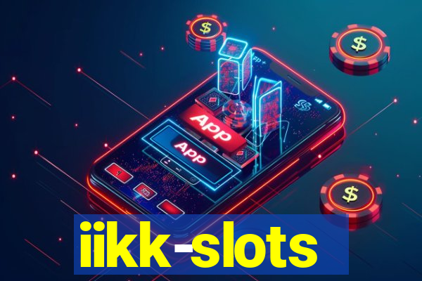 iikk-slots