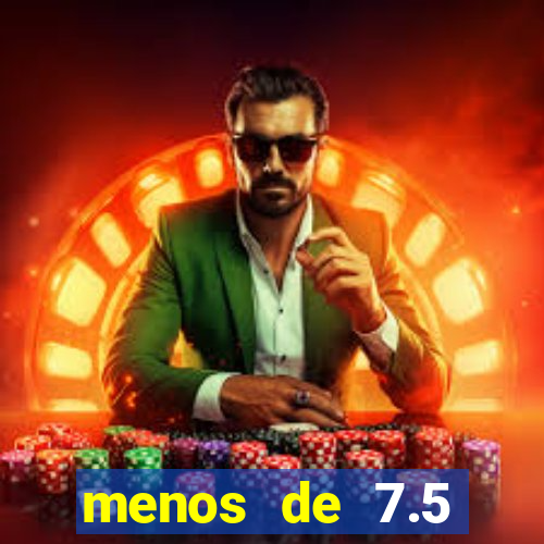 menos de 7.5 escanteios o que significa