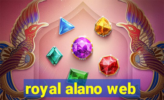 royal alano web