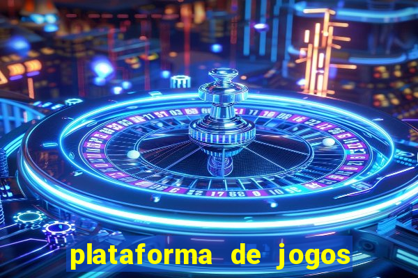 plataforma de jogos para ganhar dinheiro