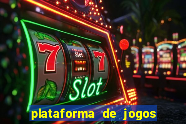 plataforma de jogos para ganhar dinheiro