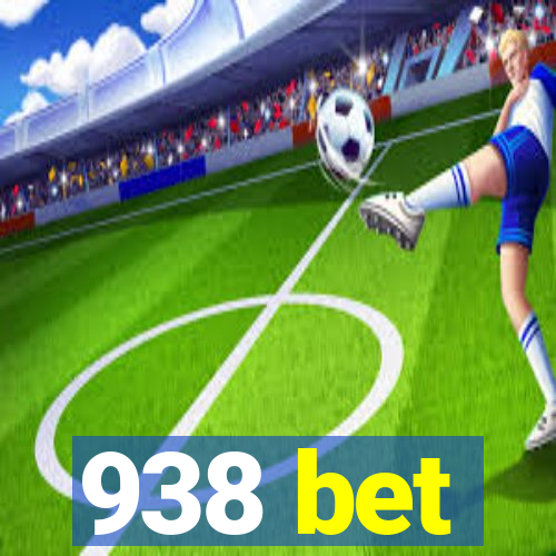 938 bet