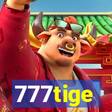 777tige