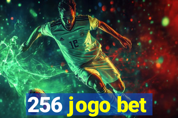 256 jogo bet