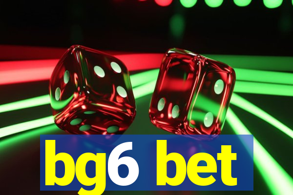bg6 bet