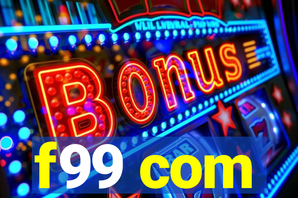 f99 com