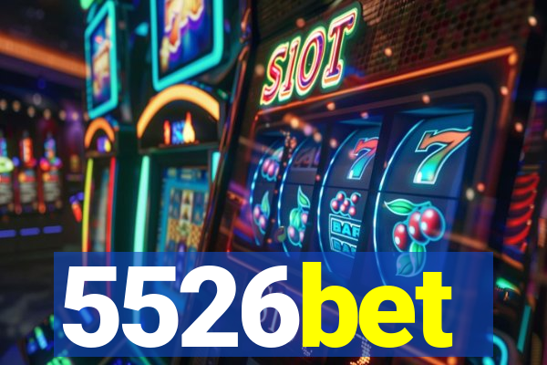 5526bet