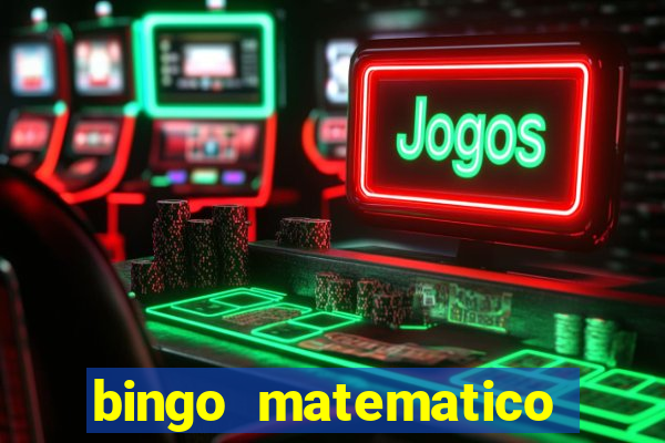 bingo matematico para ensino medio