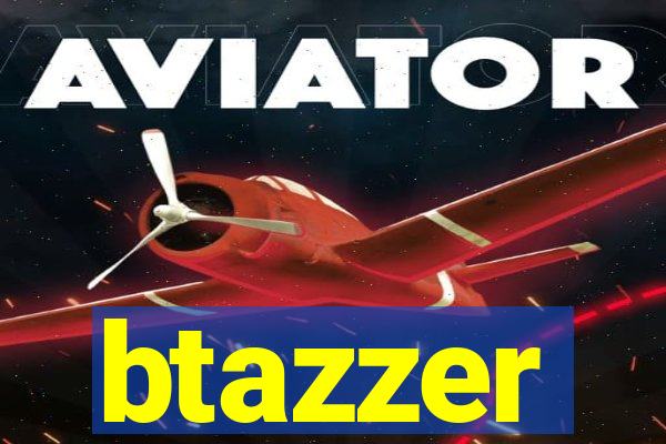 btazzer