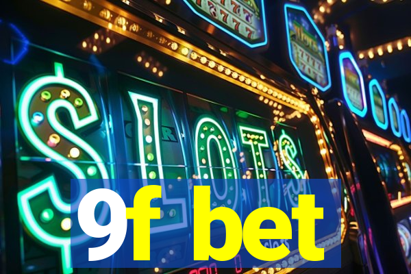 9f bet