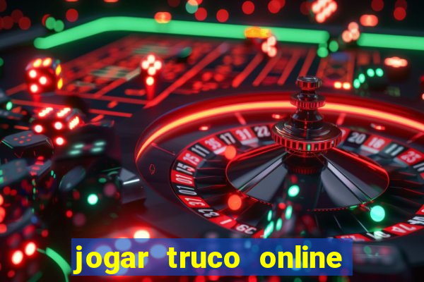 jogar truco online valendo dinheiro