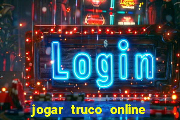 jogar truco online valendo dinheiro