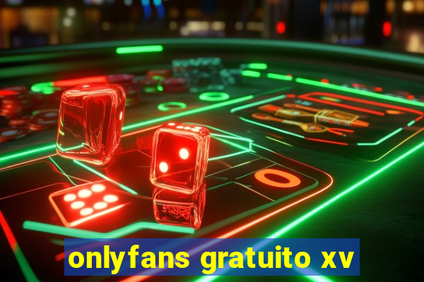 onlyfans gratuito xv