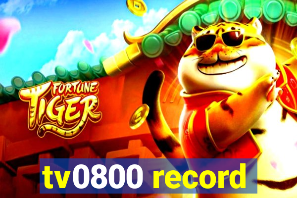 tv0800 record