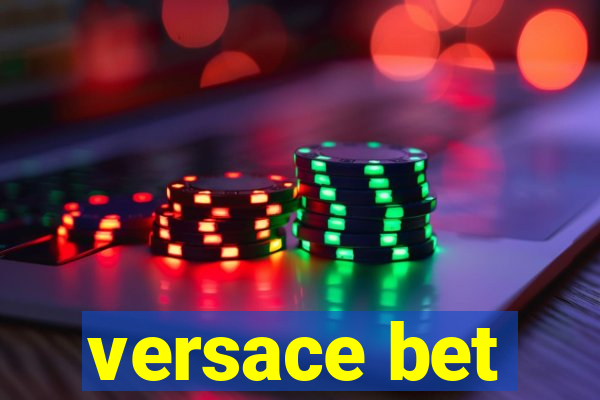 versace bet
