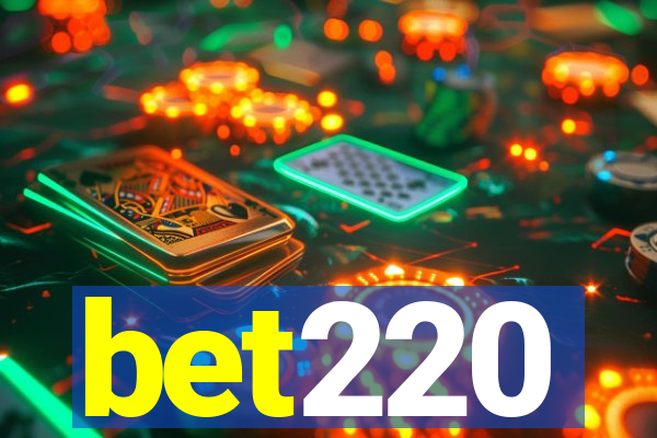 bet220