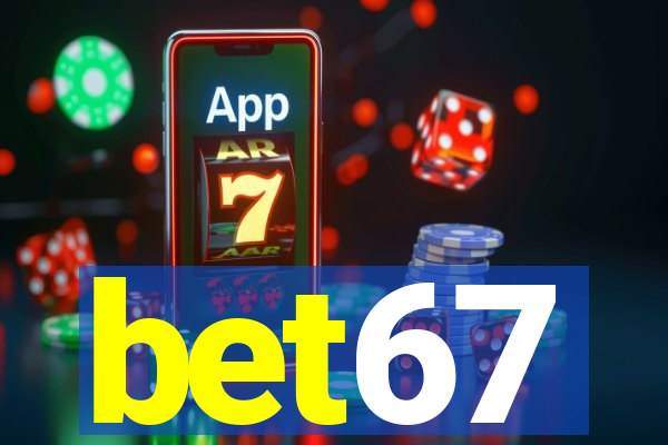 bet67