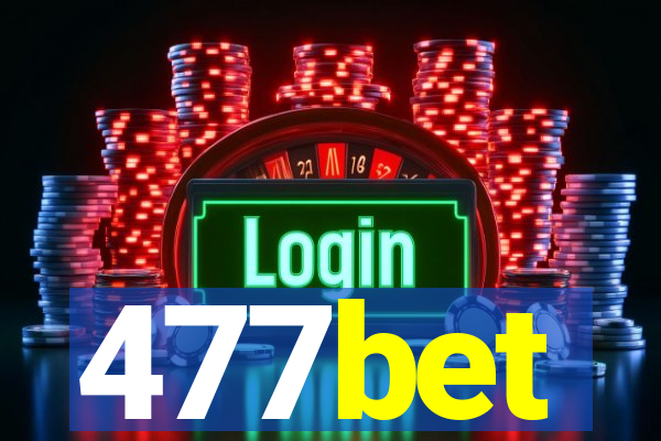 477bet