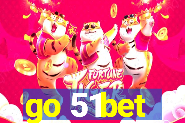 go 51bet