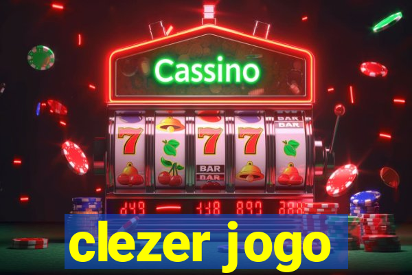 clezer jogo