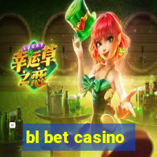 bl bet casino