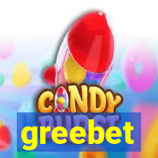 greebet