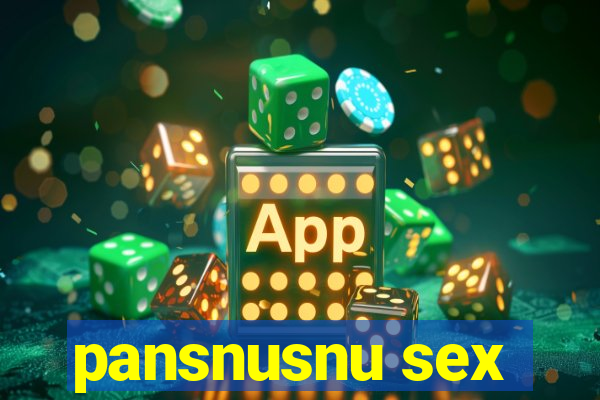 pansnusnu sex