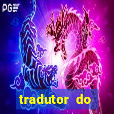 tradutor do portugues para tupi guarani