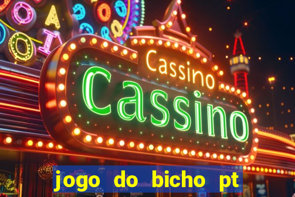 jogo do bicho pt sp 13h