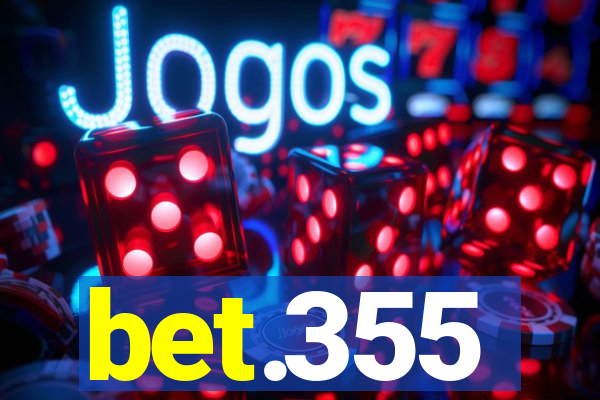 bet.355