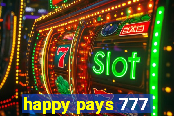 happy pays 777