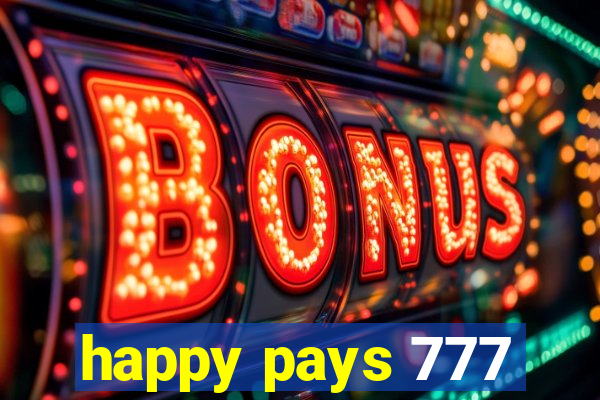 happy pays 777