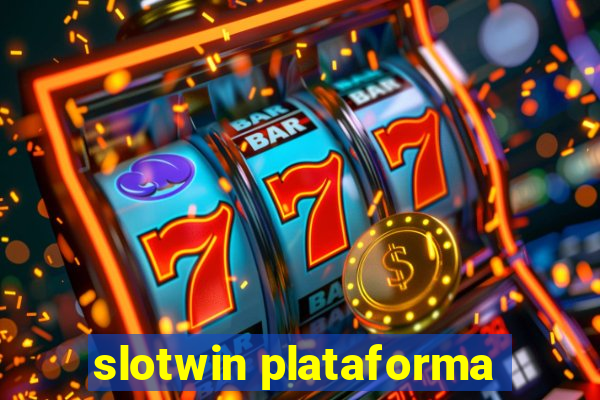 slotwin plataforma