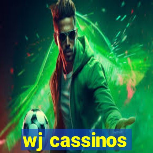 wj cassinos