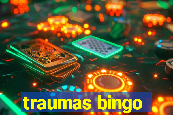 traumas bingo