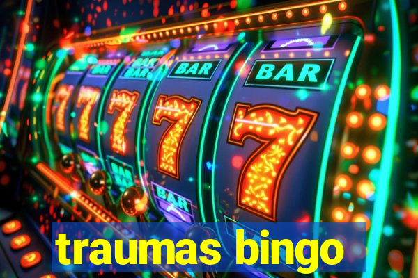traumas bingo