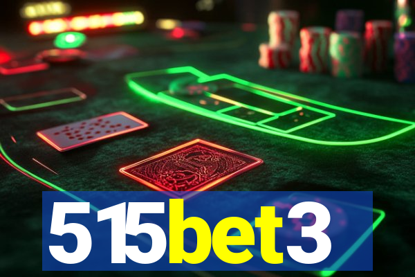 515bet3